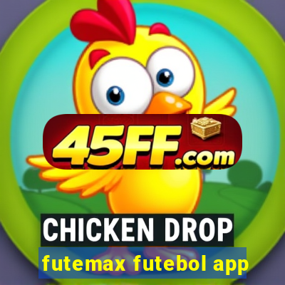 futemax futebol app